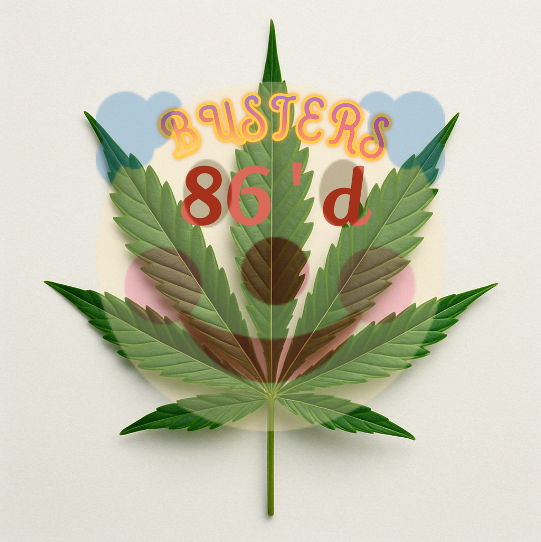 Busters- 86'd list
